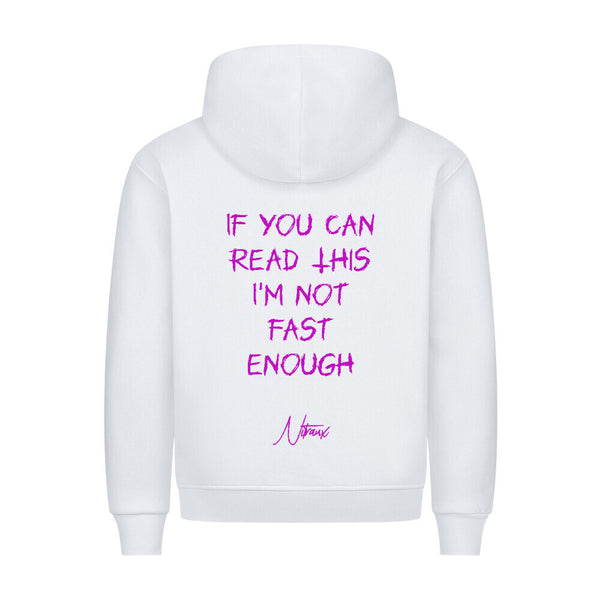 Not Fast Enough - Premium Hoodie