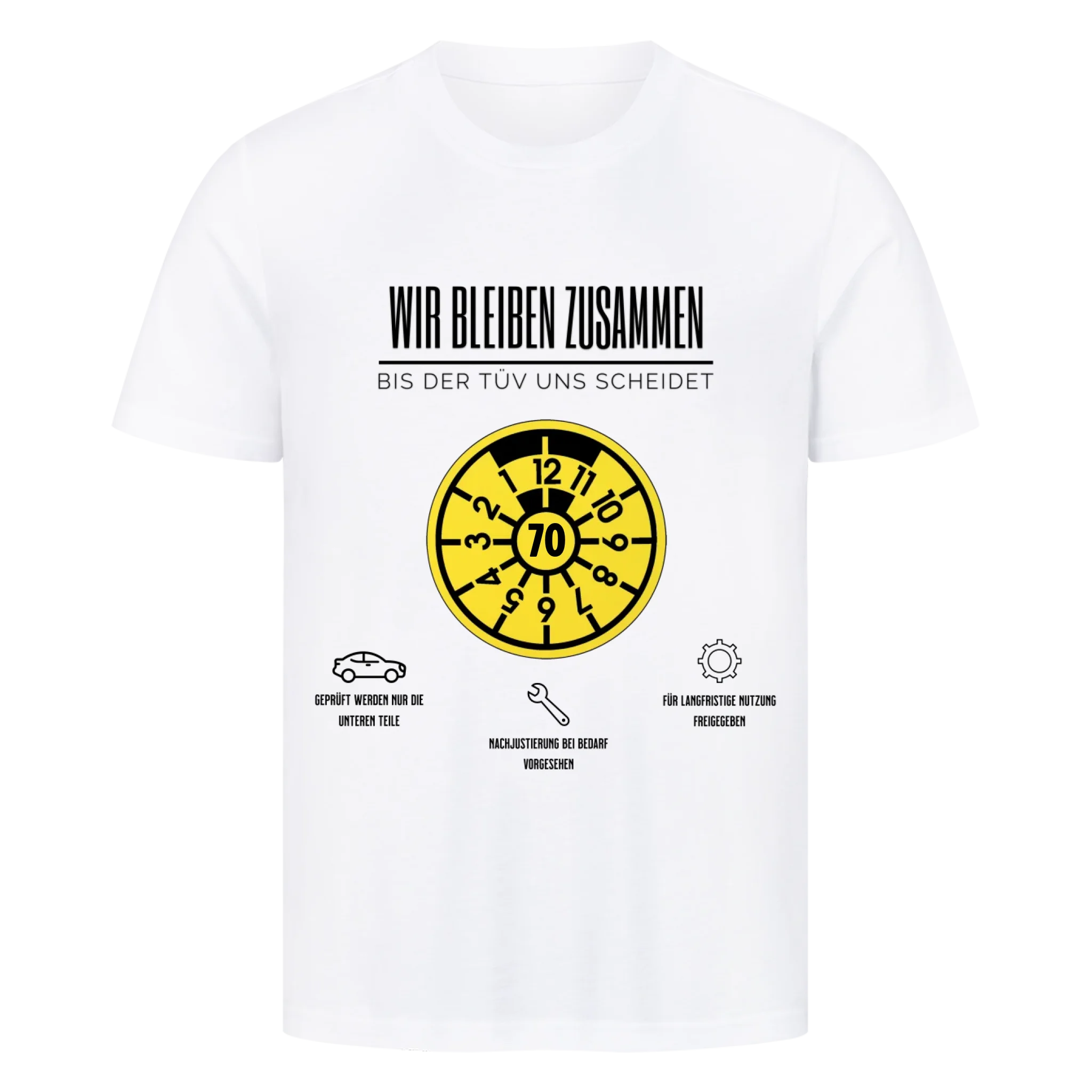 Bis der TÜV uns scheidet - Personalisierbarer Premium T-Shirt