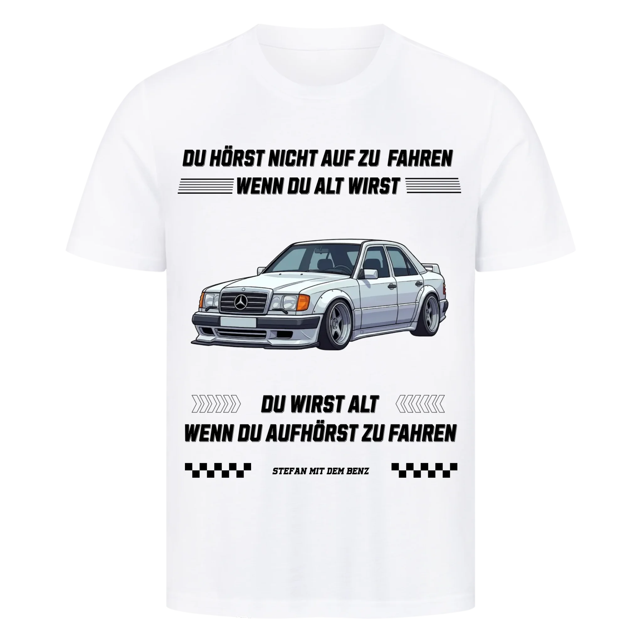 HÖR NICHT AUF ZU FAHREN - Premium T-Shirt