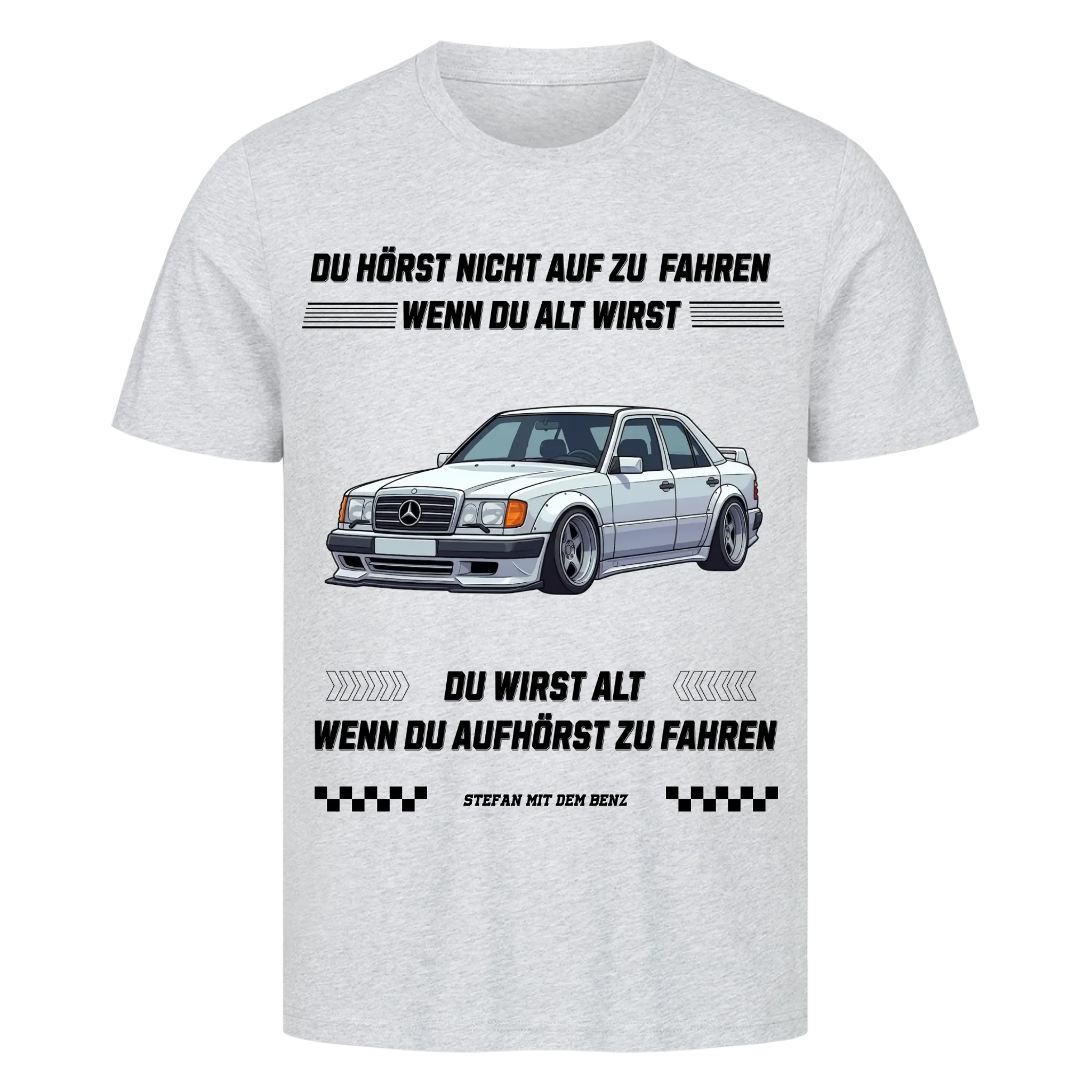 HÖR NICHT AUF ZU FAHREN - Premium T-Shirt