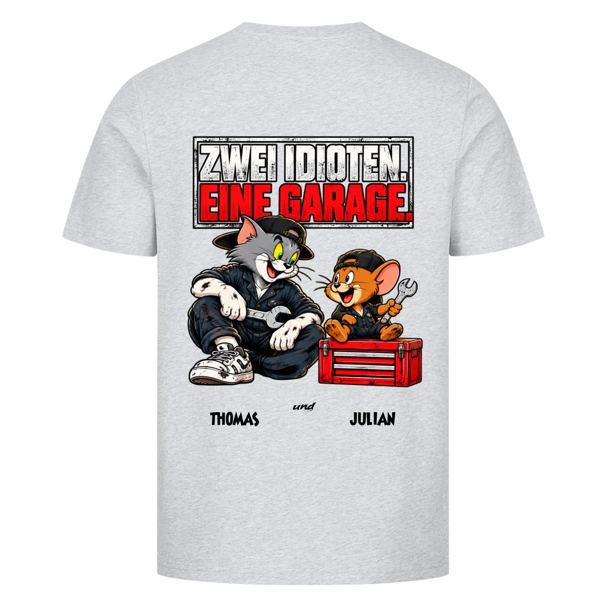 ZWEI IDIOTEN. EINE GARAGE. - Personalisiertes T-Shirt